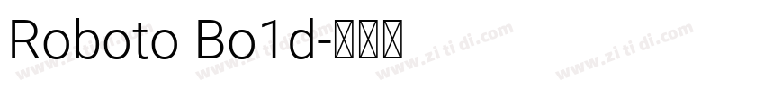 Roboto Bo1d字体转换